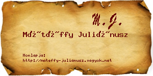 Mátéffy Juliánusz névjegykártya
